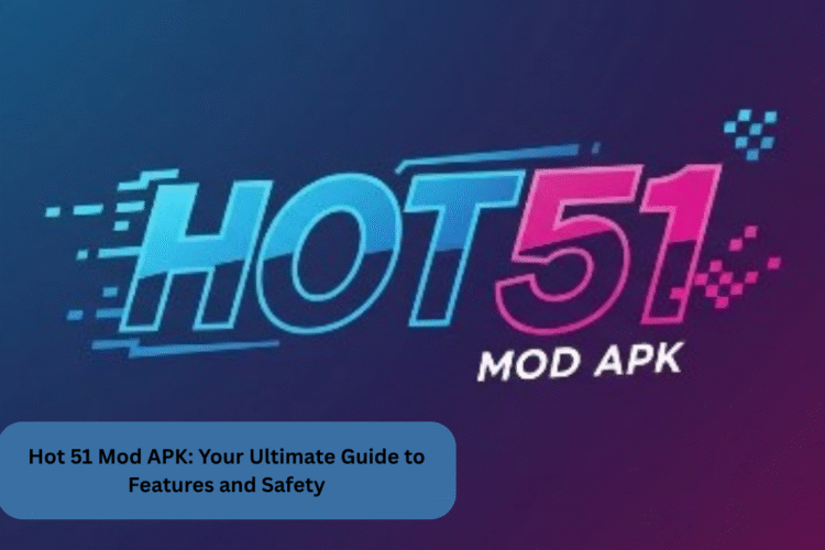 Hot 51 Mod APK